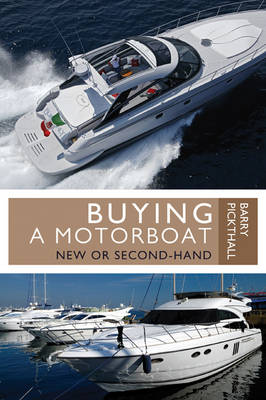 Buying a Motorboat: New or Second-hand