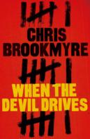 WHEN THE DEVIL DRIVES
