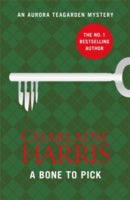 A Bone to Pick: An Aurora Teagarden Novel