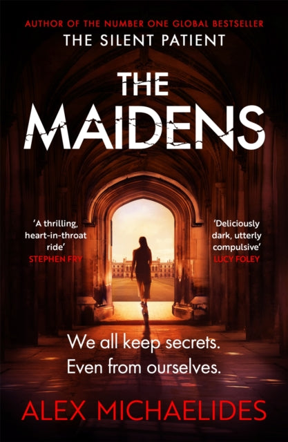 The Maidens - The instant Sunday Times bestseller from the author of The Silent Patient