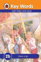 Key Words: 2b Have a go