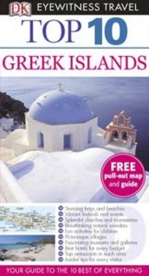 DK Eyewitness Top 10 Travel Guide: Greek Islands