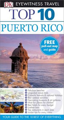DK Eyewitness Top 10 Travel Guide: Puerto Rico