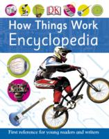 HOW THINGS WORK ENCYCLOPEDIA