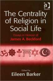 CENTRALITY OF RELIGION IN SOCIAL LIFE