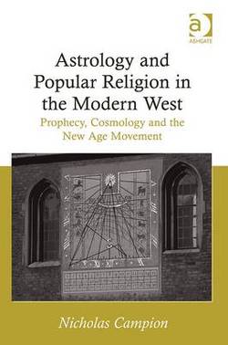 Astrology and Popular Religion: Prophecy, Cosmology and the New Age Movement