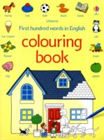 FIRST 100 WORDS COLOURING BOOK