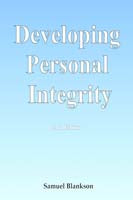 Developing Personal Integrity: 2nd Edition