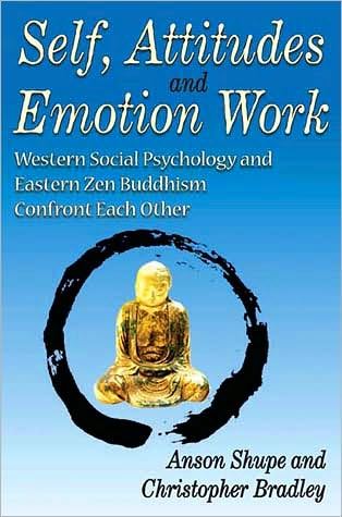 SELF, ATTITUDES, AND EMOTION WORK