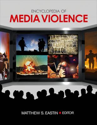 Encyclopedia of Media Violence