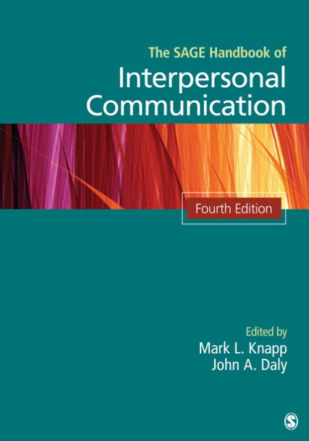 The Sage Handbook of Interpersonal Communication