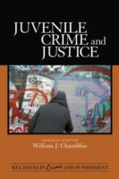 JUVENILE CRIME AND JUSTICE