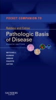 Pocket Companion to Robbins & Cotran Pathologic Basis of Disease