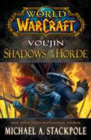 World of Warcraft: Vol'jin: Shadows of the Horde: Mists of Pandaria