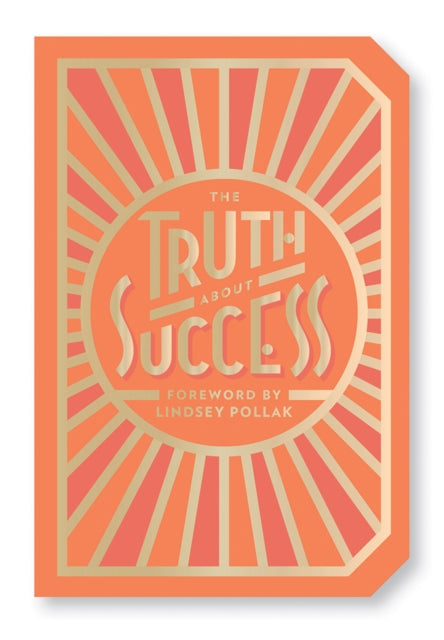 Truth About Success: Quote Gift Book