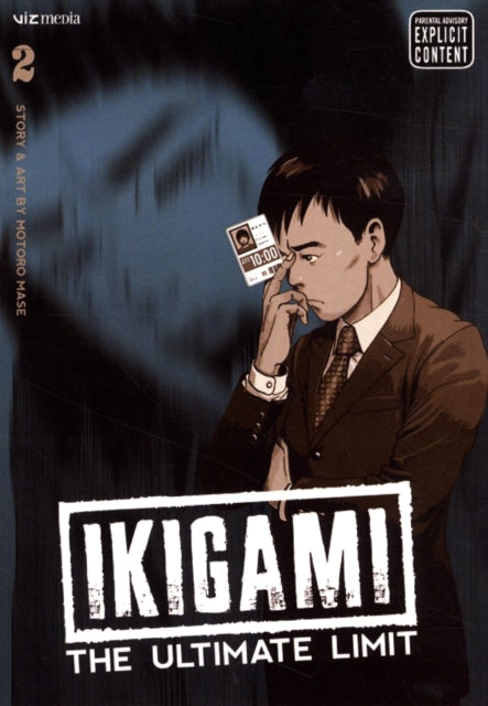 Ikigami: The Ultimate Limit, Vol. 2