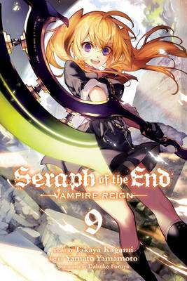 Seraph of the End, Vol. 9 - Vampire Reign