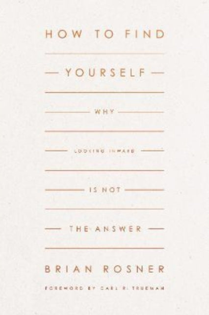 How to Find Yourself