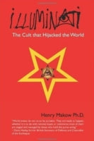 Illuminati: The Cult That Hijacked the World