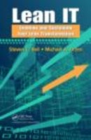 Lean IT: Enabling and Sustaining Your Lean Transformation