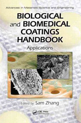 Biological and Biomedical Coatings Handbook: Applications