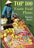TOP 100 EXOTIC FOOD PLANTS
