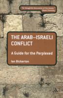 The Arab-Israeli Conflict: A Guide for the Perplexed