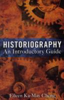 Historiography: An Introductory Guide