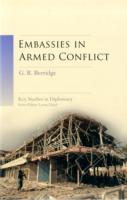 EMBASSIES IN ARMED CONFLICT