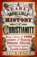 Nearly Infallible History of Christianity
