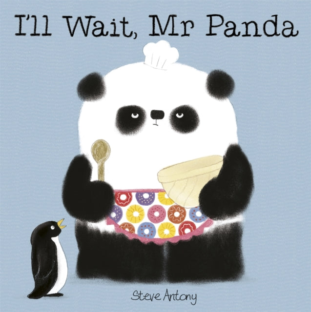 I'll Wait, Mr Panda: Board Book