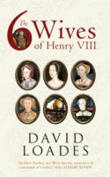 The Six Wives Of Henry VIII