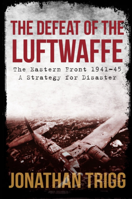 Defeat of the Luftwaffe