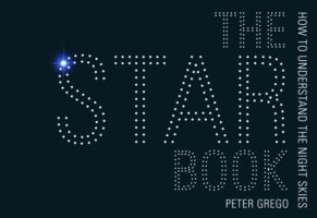 The Star Book: How to Understand Astronomy