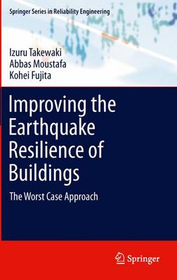 IMPROVING THE EARTHQUAKE RESILIENCE OF BUILDINGS
