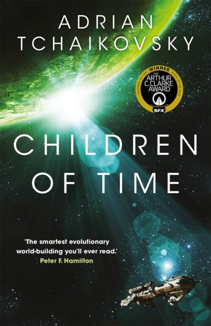 Children of Time: Winner of the 2016 Arthur C. Clarke Award