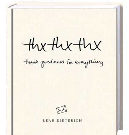 Thx Thx Thx: Thank Goodness for Everything