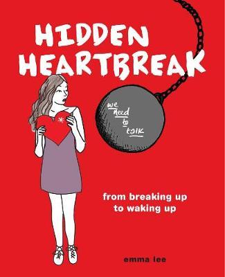 HIDDEN HEARTBREAK