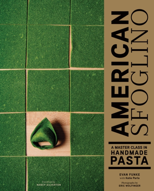 American Sfoglino - A Master Class in Handmade Pasta