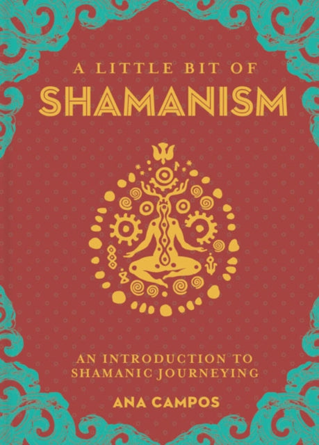 Little Bit of Shamanism, A