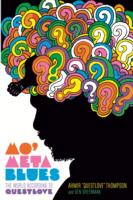Mo' Meta Blues: The World According to Questlove