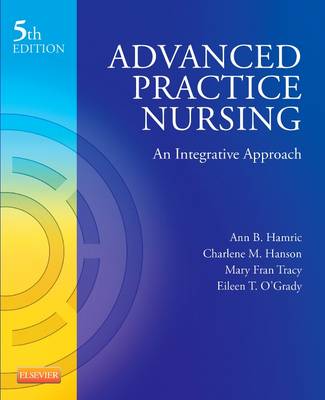 Advanced Practice Nursing: An Integrative Approach