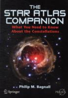 The Star Atlas Companion: What You Need to Know About the Constellations