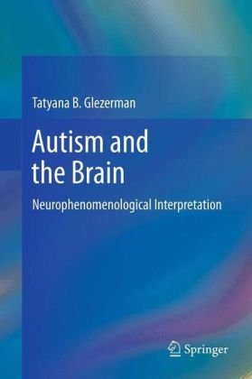 AUTISM AND THE BRAIN