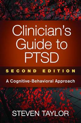 Clinician's Guide to PTSD, Second Edition