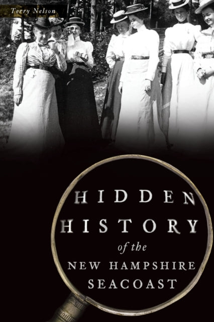 HIDDEN HISTORY OF THE NEW HAMPSHIRE SEAC