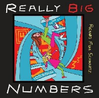 REALLY BIG NUMBERS