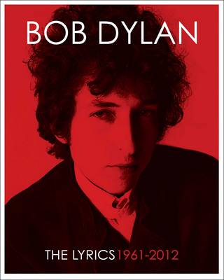 The Lyrics : 1961 - 2012