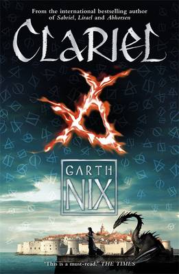 Clariel: Prequel to the internationally bestselling fantasy series