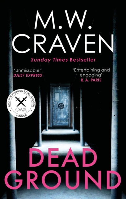 Dead Ground - The Sunday Times bestselling thriller